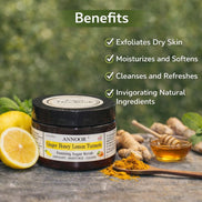 Exfoliante de azúcar espumoso Annoor – Jengibre Miel Limón Cúrcuma - Exfoliación suave (6.5 oz / 185 g)