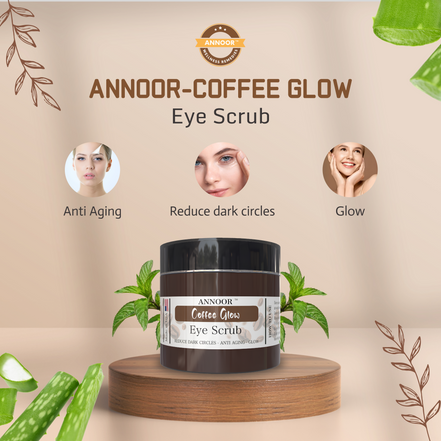 Annoor Coffee Glow Eye Scrub – Brightening & Smoothing Under-Eye Polish